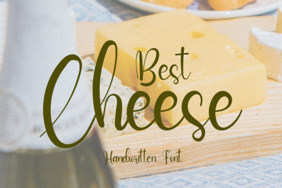 Best Cheese: A Script Font That Elevates Campaigns