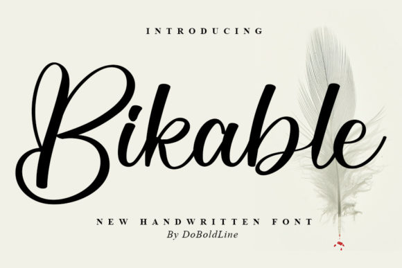 Bikable: A Script Font That Elevates Campaigns