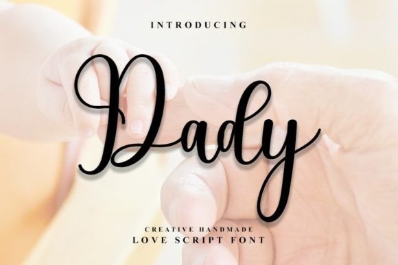 Dady Font for Crafters and Product Creators