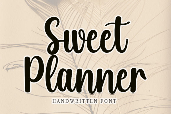 Sweets Planner: A Script Font with Timeless Charm